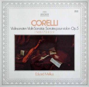 Corelli, Handel Complete Sonatas for Violin / Eduard Melkus