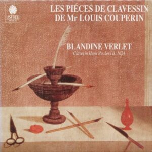 Louis Couperin: The Complete Works for Clavecin / Blandine Verlet