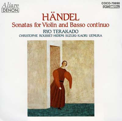 Handel : Solo Sonatas (Op.1)