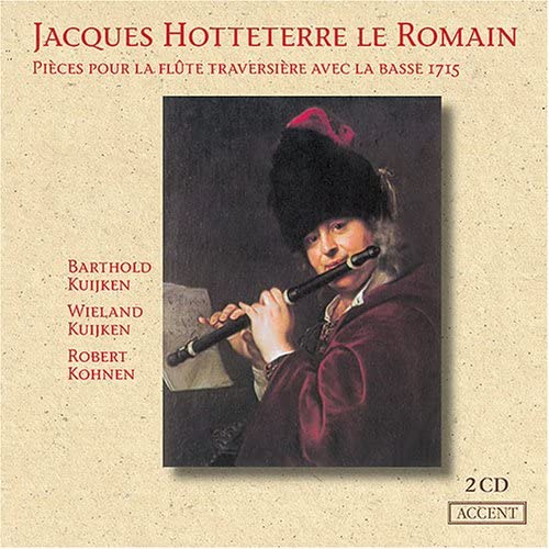 Hotteterre : Pieces pour la Flute Traversiere